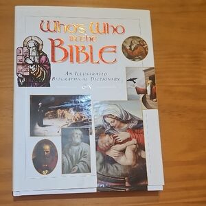 Who's Who in the Bible Illustrated Book